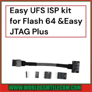 Easy UFS  ISP Kit for Flash 64 & Easy Jtag Plus